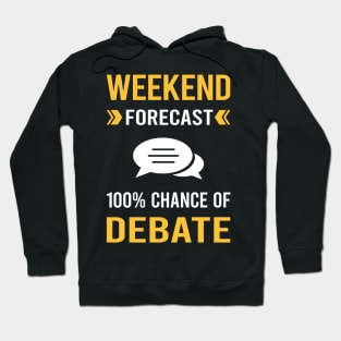 Weekend Forecast Debate Hoodie